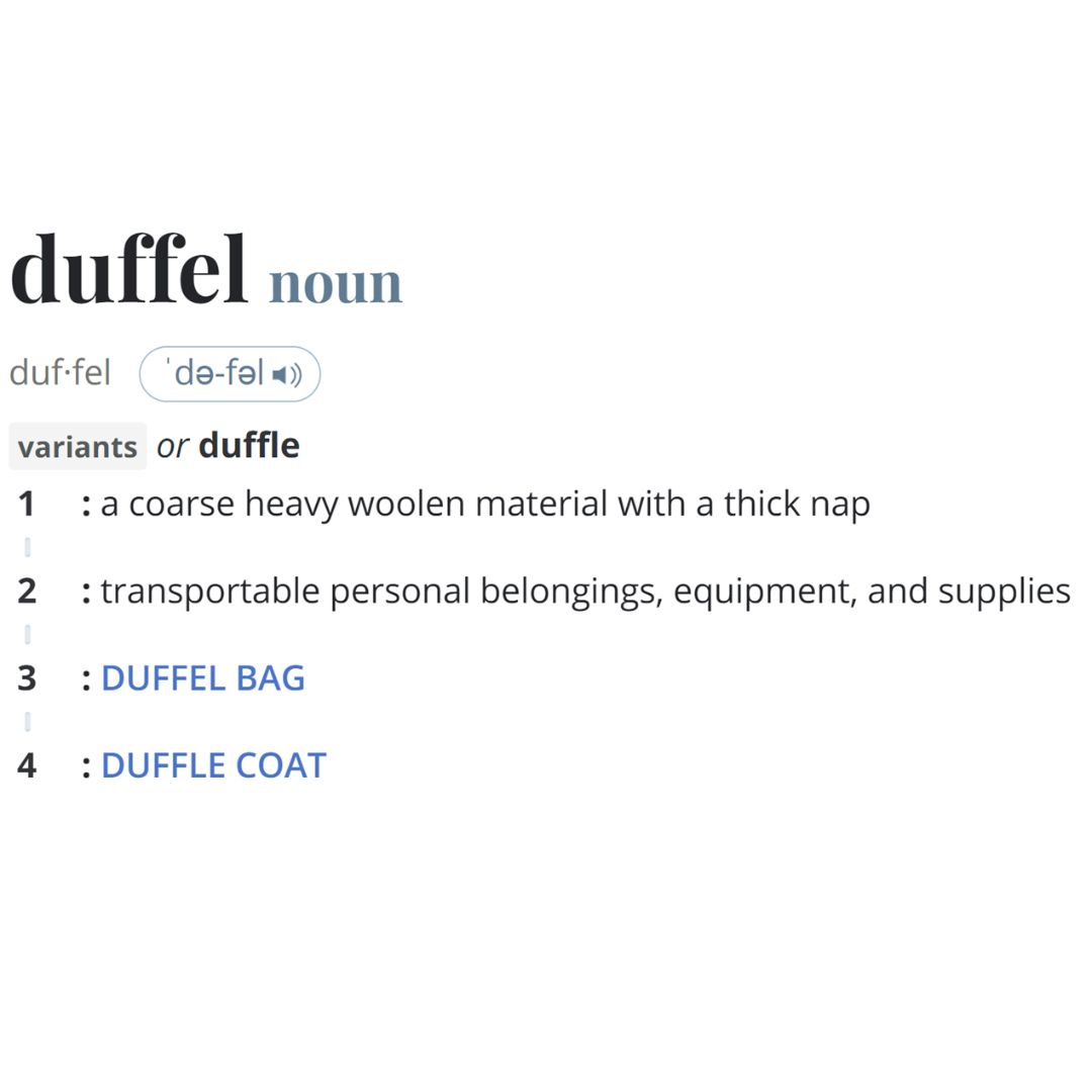 Merriam-Webster's definition of duffel